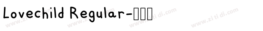 Lovechild Regular字体转换
